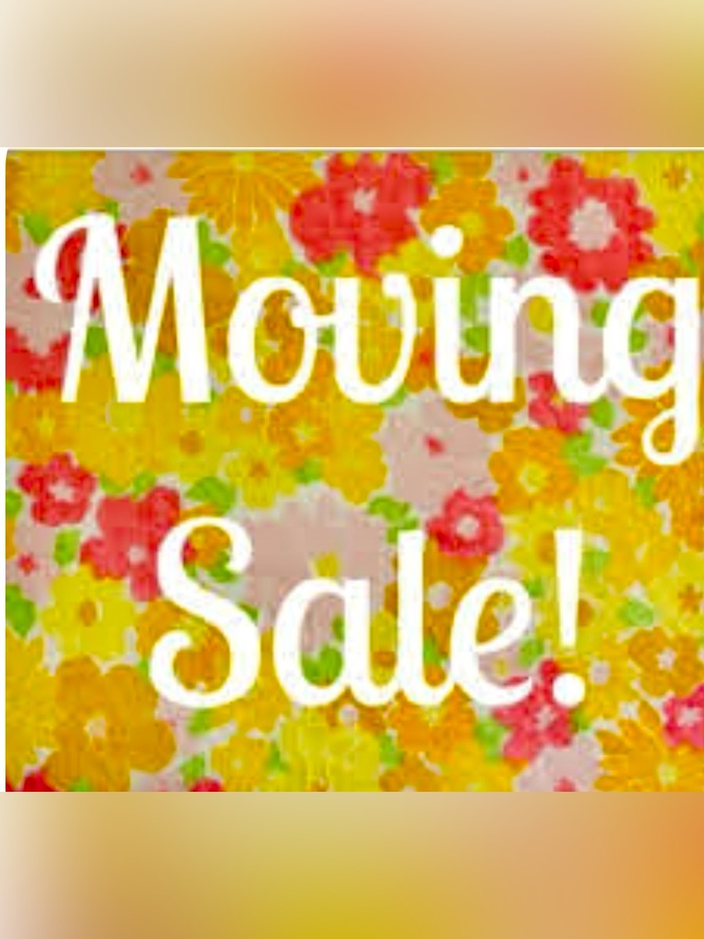 Moving Sale no reasonable offer refused!!!
